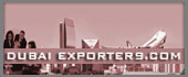 Dubai Exporters - Dubai UAE Directory of Exporters, Manufacturers & Sup